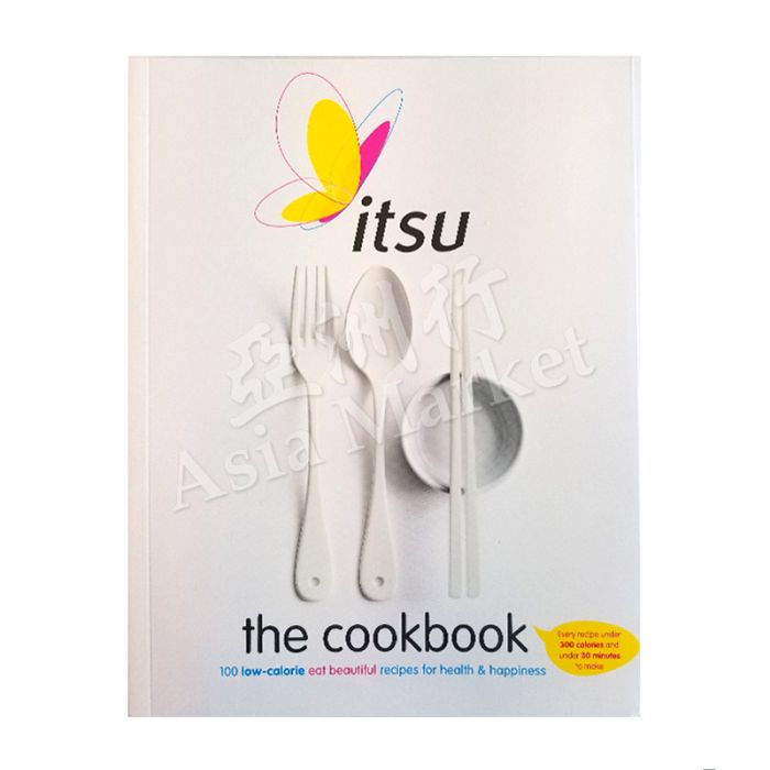 itsu THE COOKBOOK by Julian Metcalfe & Blanche Vaughan