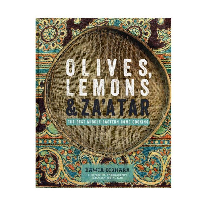 Olives, Lemons & Za' Atar - Cookbook by Rawia Bishara RAWIA
