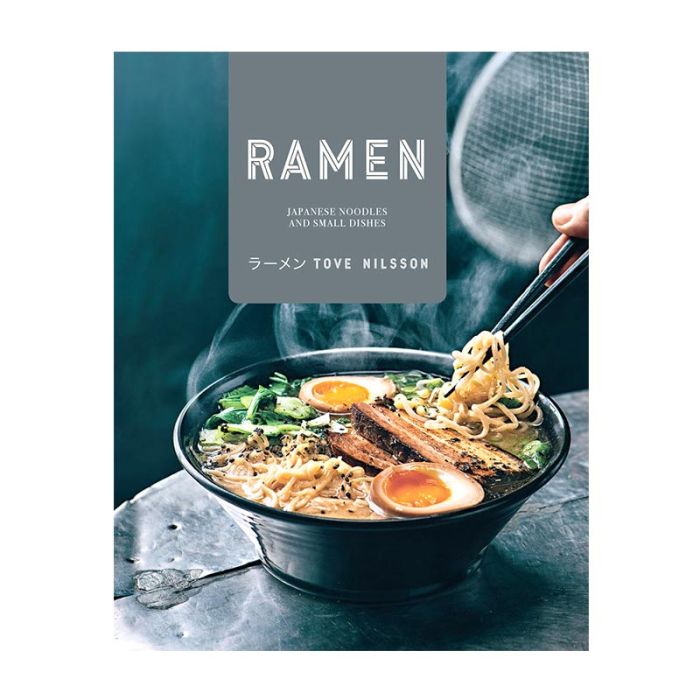 Ramen - Cookbook by Tove Nilsson TOVE