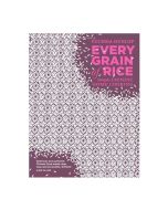 Every Grain of Rice  Cookbook by Fuschia Dunlop FUSCHIA