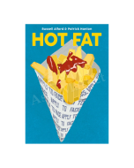 HOT FAT by Russell Alford and Patrick Hanlon 