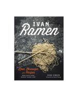 Ivan Ramen - A Cookbook by Ivan Orkin IVAN