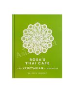 Rosa's Thai Cafe, The Vegetarian Cookbook by Saiphin Moore SAIPHIN