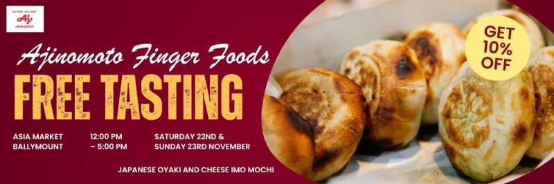 Ajinomoto Finger Food Free Tasting – 22nd & 23rd Nov'25